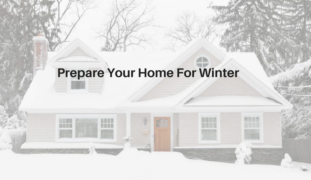 Preparing your home for the winter