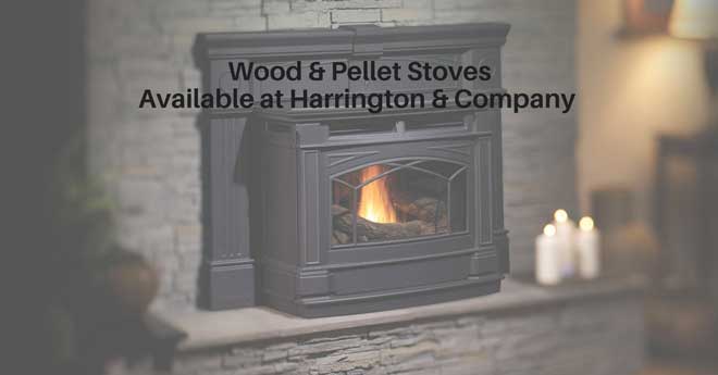 Wood and Pellet Stoves Available at Harrington & Company